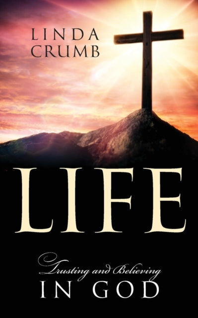 Book cover of: Life. By: Linda Crumb