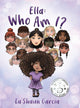 Book cover of: Ella. By: La'shaun Garcia