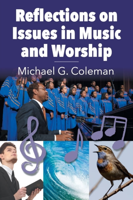 Book cover of: Reflections on Issues in Music and Worship