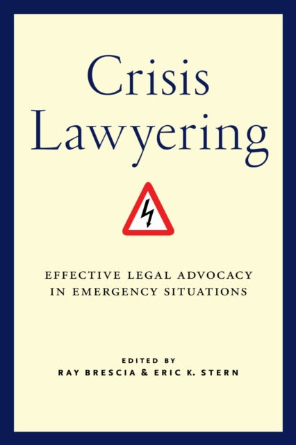 Book cover of: Crisis Lawyering. By: Ray Brescia