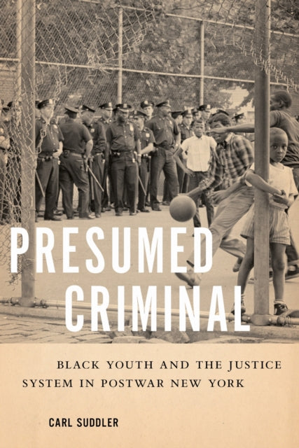Book cover of: Presumed Criminal. By: Carl Suddler