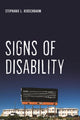 Book cover of: Signs of Disability. By: Stephanie L. Kerschbaum