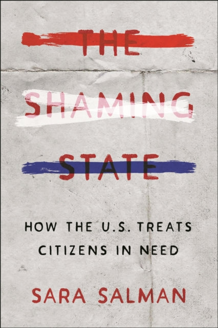 Book cover of: Shaming State. By: Sara Salman