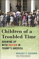 Book cover of: Children of a Troubled Time. By: Margaret A. Hagerman