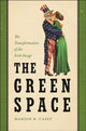 Book cover of: Green Space. By: Marion R. Casey