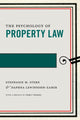 Book cover of: Psychology of Property Law. By: Stephanie M. Stern