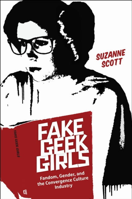 Fake Geek Girls