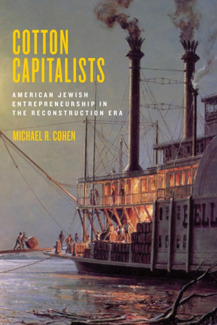 Book cover of: Cotton Capitalists. By: Michael R. Cohen