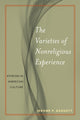 Book cover of: Varieties of Nonreligious Experience. By: Jerome P. Baggett