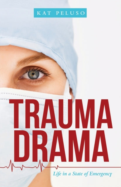 Book cover of: Trauma Drama