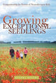 Book cover of: Growing Exceptional Seedlings