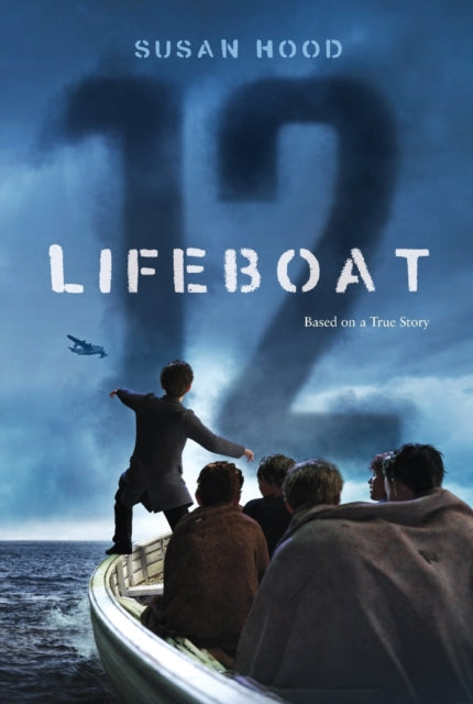 Book cover of: Lifeboat 12. By: Susan Hood