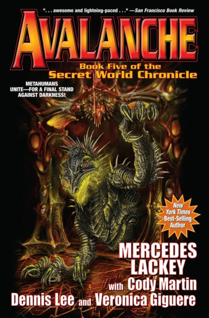 Book cover of: Avalanche: The Secret World Chronicles. By: Mercedes Lackey