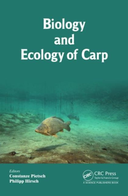 Book cover of: Biology and Ecology of Carp. By: Constanze Pietsch