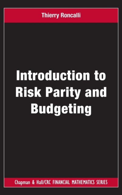 Book cover of: Introduction to Risk Parity and Budgeting