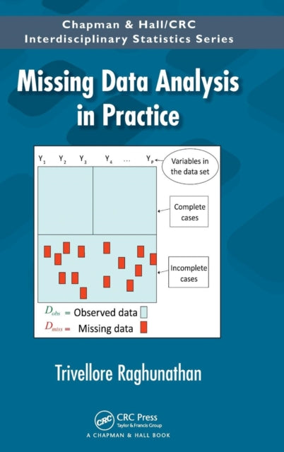 Book cover of: Missing Data Analysis in Practice. By: Trivellore Raghunathan