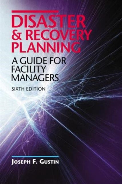 Book cover of: Disaster and Recovery Planning. By: Joseph F. Gustin