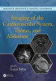 Book cover of: Imaging of the Cardiovascular System, Thorax, and Abdomen. By: Luca Saba