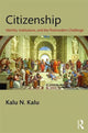 Book cover of: Citizenship. By: Kalu N. Kalu