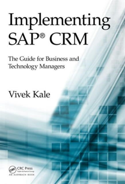 Book cover of: Implementing SAP® CRM. By: Vivek Kale
