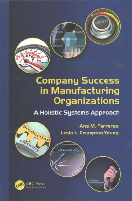 Book cover of: Company Success in Manufacturing Organizations. By: Ana M. Ferreras