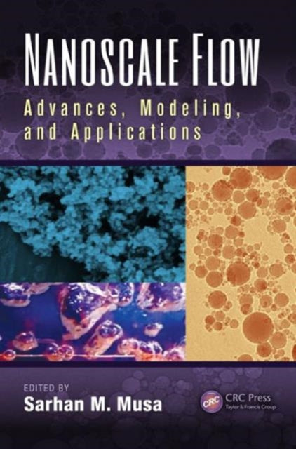 Book cover of: Nanoscale Flow. By: Sarhan M. Musa