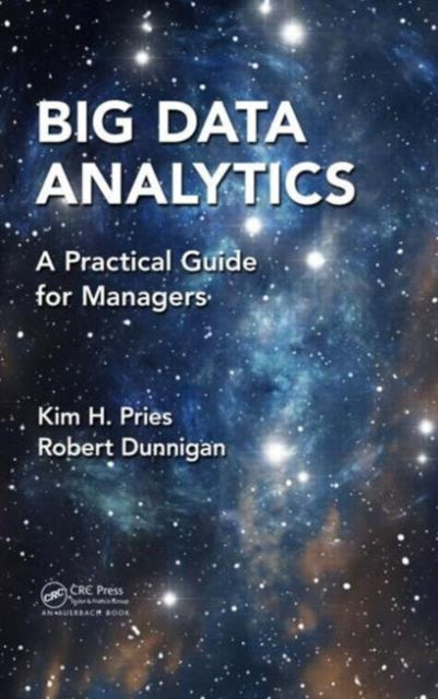 Book cover of: Big Data Analytics. By: Kim H. Pries