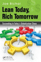 Book cover of: Lean Today, Rich Tomorrow. By: Joe Bichai