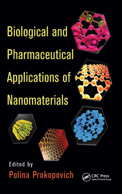 Book cover of: Biological and Pharmaceutical Applications of Nanomaterials. By: Polina Prokopovich