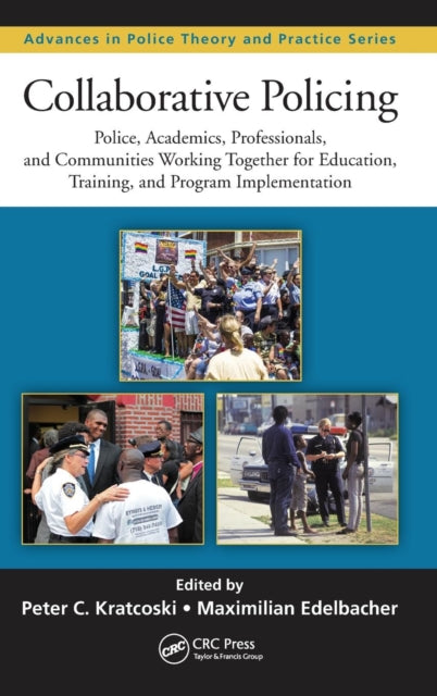 Book cover of: Collaborative Policing. By: Peter C. Kratcoski