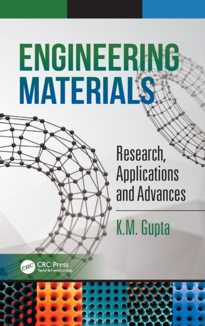 Book cover of: Engineering Materials. By: K. M. Gupta