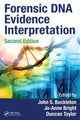 Book cover of: Forensic DNA Evidence Interpretation. By: John S. Buckleton