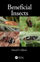 Book cover of: Beneficial Insects. By: David V. Alford