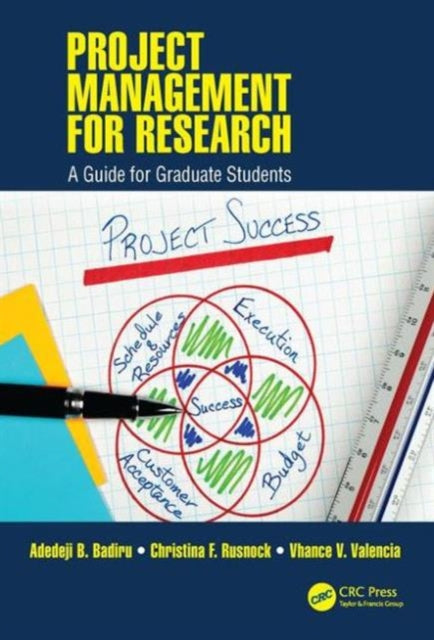 Book cover of: Project Management for Research. By: Adedeji B. Badiru