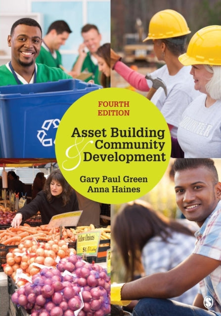 Book cover of: Asset Building & Community Development. By: Gary P. Green