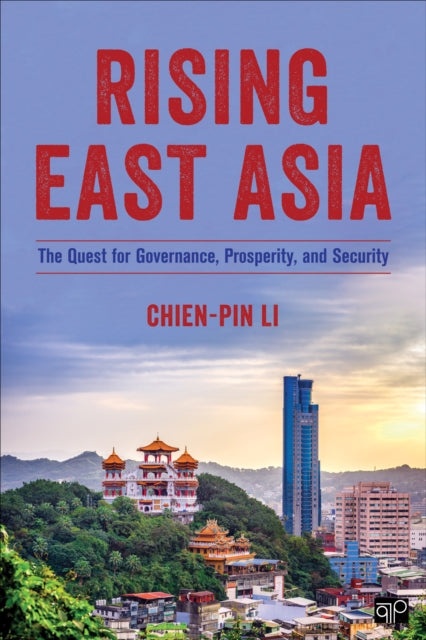 Book cover of: Rising East Asia. By: Chien-pin Li