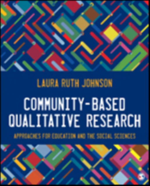 Book cover of: Community-Based Qualitative Research. By: Laura Ruth Johnson