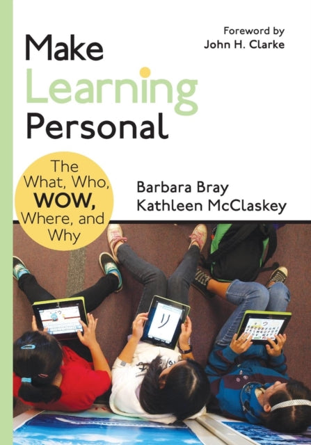 Book cover of: Make Learning Personal. By: Ms. Barbara A. Bray