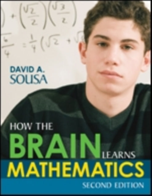 Book cover of: How the Brain Learns Mathematics. By: David A. Sousa