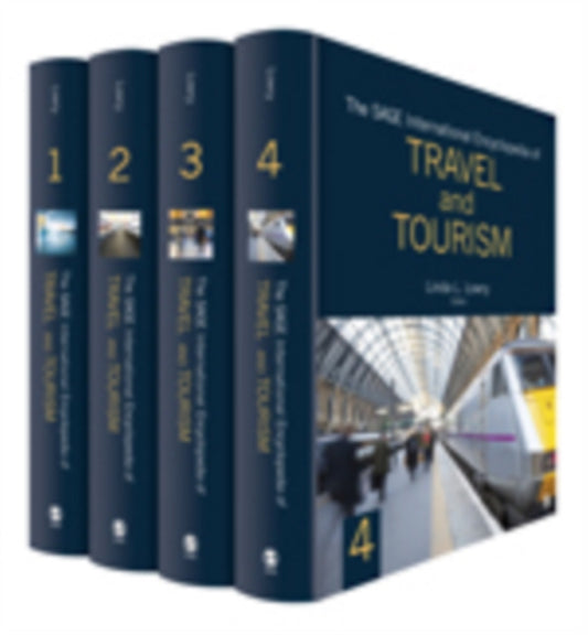 Book cover of: SAGE International Encyclopedia of Travel and Tourism. By: Linda L. Lowry