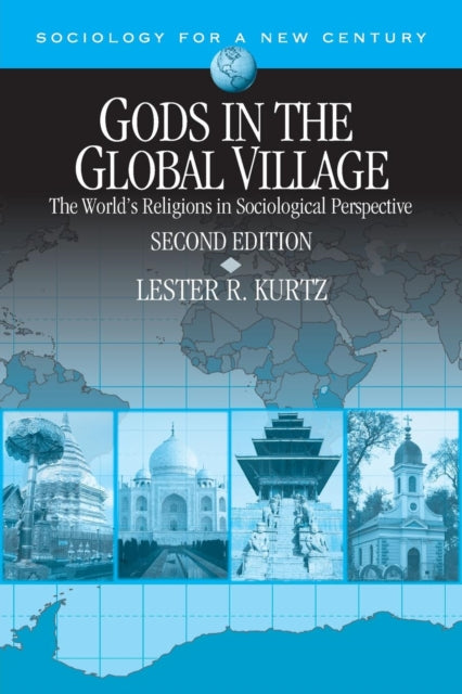 Book cover of: Gods in the Global Village. By: Lester R. (Ray) Kurtz