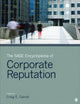 Book cover of: SAGE Encyclopedia of Corporate Reputation. By: Craig E. Carroll