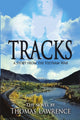 Book cover of: Tracks. By: Thomas Lawrence