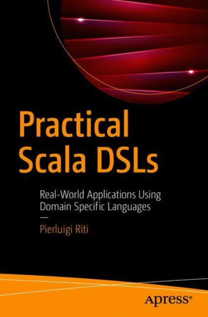 Book cover of: Practical Scala DSLs. By: Pierluigi Riti