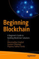 Book cover of: Beginning Blockchain. By: Bikramaditya Singhal