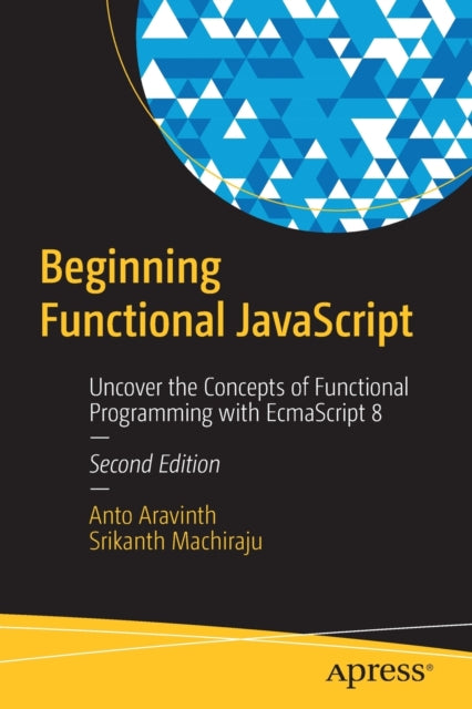 Book cover of: Beginning Functional JavaScript. By: Anto Aravinth
