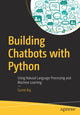 Book cover of: Building Chatbots with Python. By: Sumit Raj