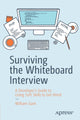 Book cover of: Surviving the Whiteboard Interview. By: William Gant