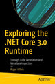 Book cover of: Exploring the .NET Core 3.0 Runtime. By: Roger Villela