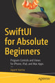 Book cover of: SwiftUI for Absolute Beginners. By: Jayant Varma
